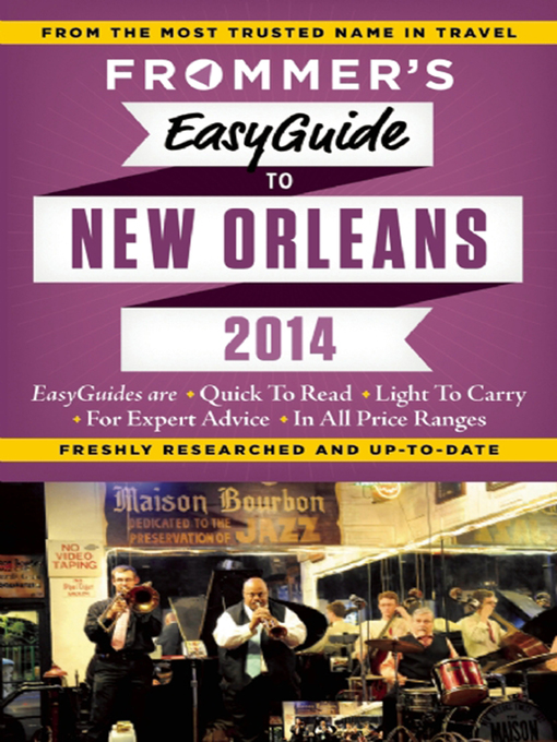 Title details for Frommer's EasyGuide to New Orleans 2014 by Diana K. Schwam - Available